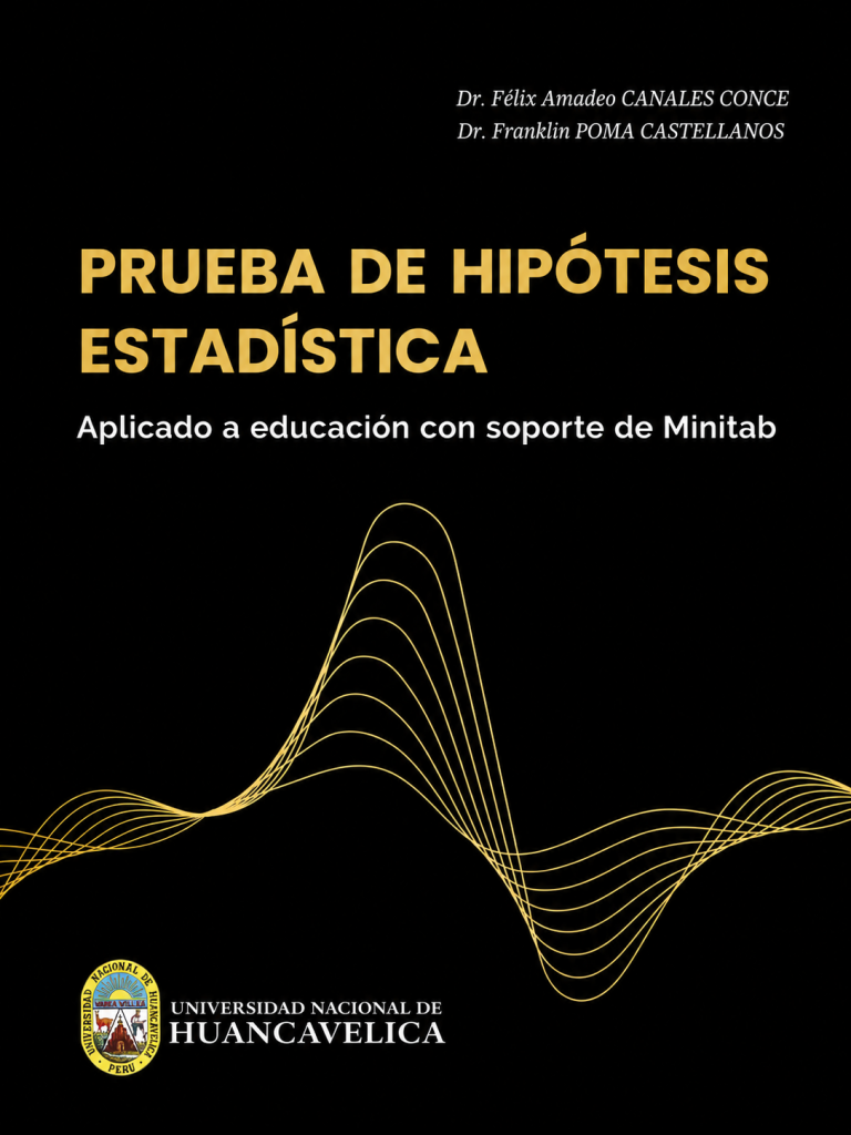PRUEBA DE HIPÓTESIS ESTADÍSTICA APLICADO A EDUCACIÓN CON SOPORTE DE MINITAB